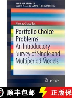 【3-4周达】Portfolio Choice Problems : An Introductory Survey of Single and Multiperiod Models [9781461405764]