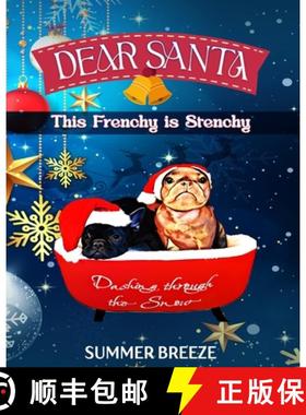 【3-4周达】Dear Santa This Frenchy is Stenchy [9781962785068]