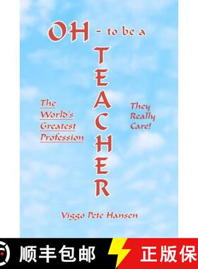 【3-4周达】OH - to be a TEACHER: The World's Greatest Profession [9781480990517]