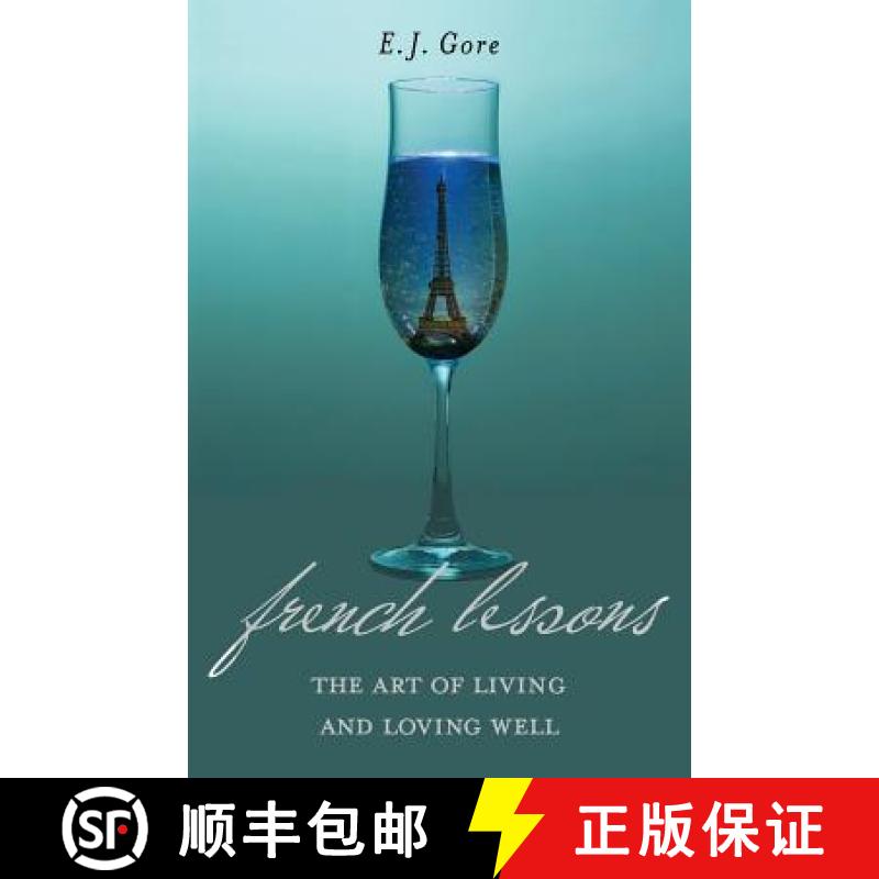 【3-4周达】French Lessons: The Art of Living and Loving Well! [9781939502063]