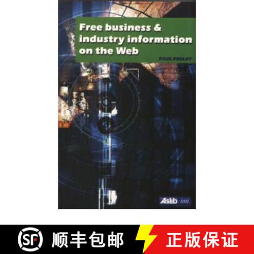 【3-4周达】Free Business and Industry Information on the Web [9780851424606]