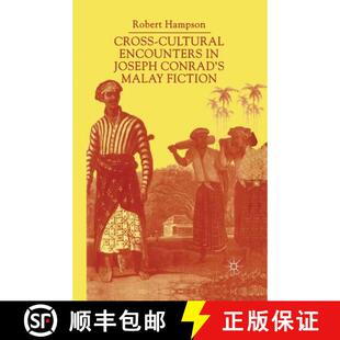 Cultural Joseph Cross Writing 9781349403196 Fiction Encounters 4周达 Conrad Malaysia Malay