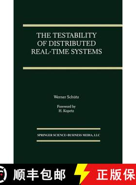 【3-4周达】The Testability of Distributed Real-Time Systems [9781475770001]