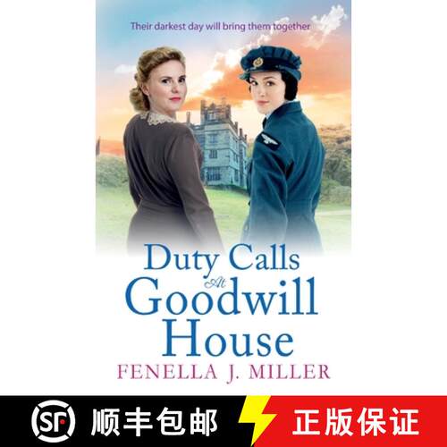 【3-4周达】Duty Calls at Goodwill House: The BRAND NEW gripping historical saga from Fenella J Miller... [9781801628440]