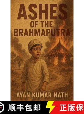 【3-4周达】Ashes of the Brahmaputra [9798230162094]