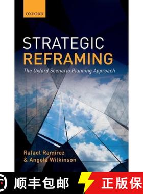 【3-4周达】Strategic Reframing: The Oxford Scenario Planning Approach [9780198820666]