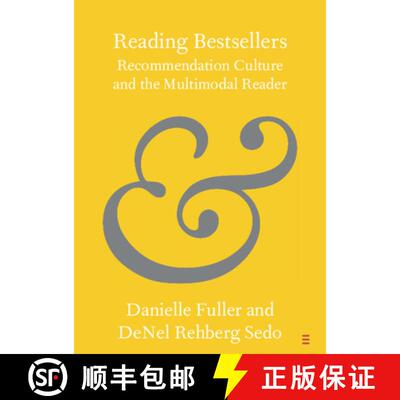 【3-4周达】Reading Bestsellers: Recommendation Culture and the Multimodal Reader [9781108812931]