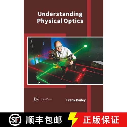 【3-4周达】精装 Understanding Physical Optics [9781682859612]