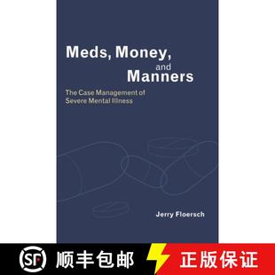 Management The and Meds Money Severe Illness Mental 4周達(dá) Manners Case 9780231122733