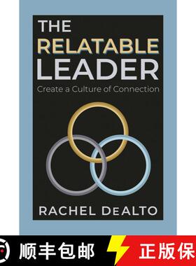 【3-4周达】The Relatable Leader: Create a Culture of Connection [9798888458983]