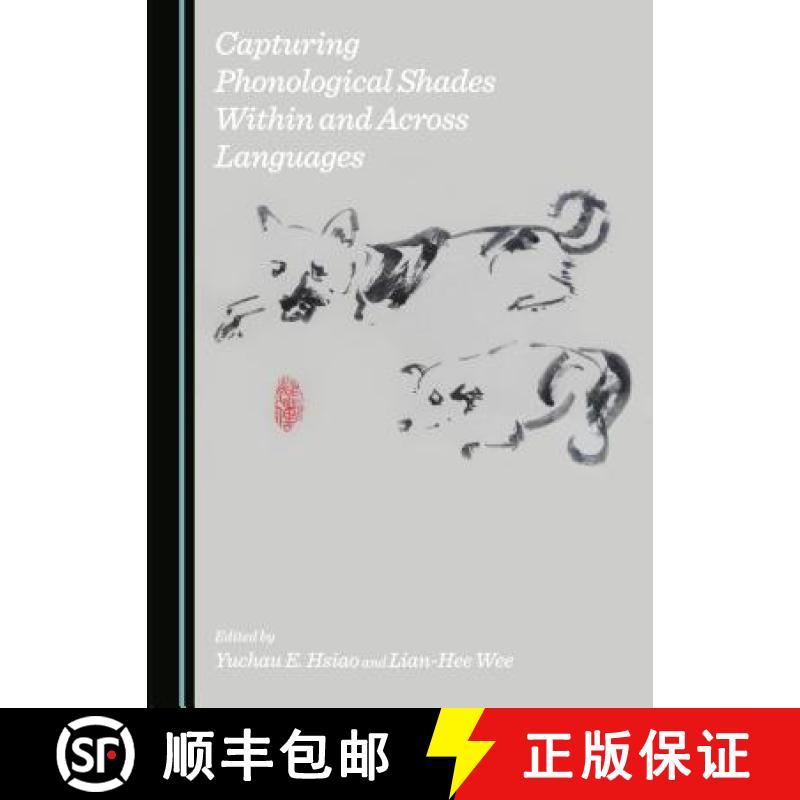 预订 Capturing Phonological Shades Within and Across Languages [9781443871792]