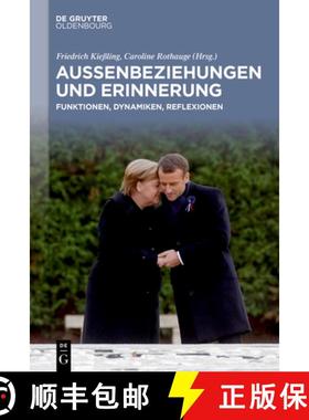 预订 Aussenbeziehungen Und Erinnerung: Funktionen, Dynamiken, Reflexionen [9783110726879]