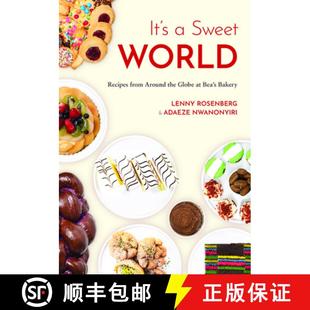 【3-4周达】It's a Sweet World: Recipes from Around the Globe at Bea's Bakery (Dessert Cookbook, Bakin... [9781684817740]