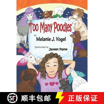 【3-4周达】Too Many Poodles [9781733019903]