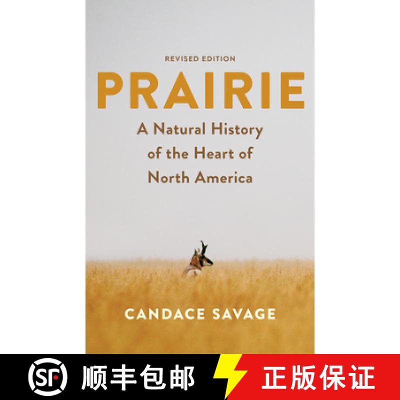 【3-4周达】Prairie: A Natural History of the Heart of North America Tagline: Revised Edition [9781771645942]