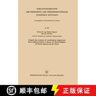 【3-4周达】Vergleich Des Normalen Mit Verschiedenen Abgekurzten Baumwollspinnverfahren in Bezug Auf G... [9783663038702]
