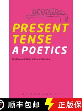 【3-4周达】Present Tense: A Poetics [9781628927641]