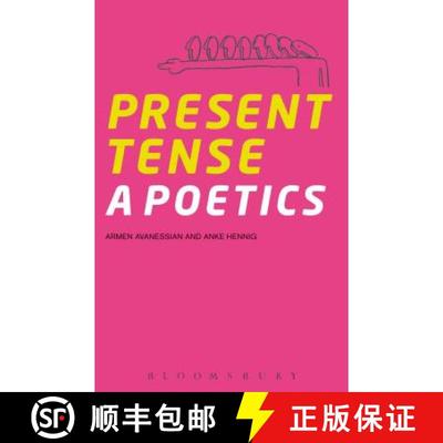 【3-4周达】Present Tense: A Poetics [9781628927641]