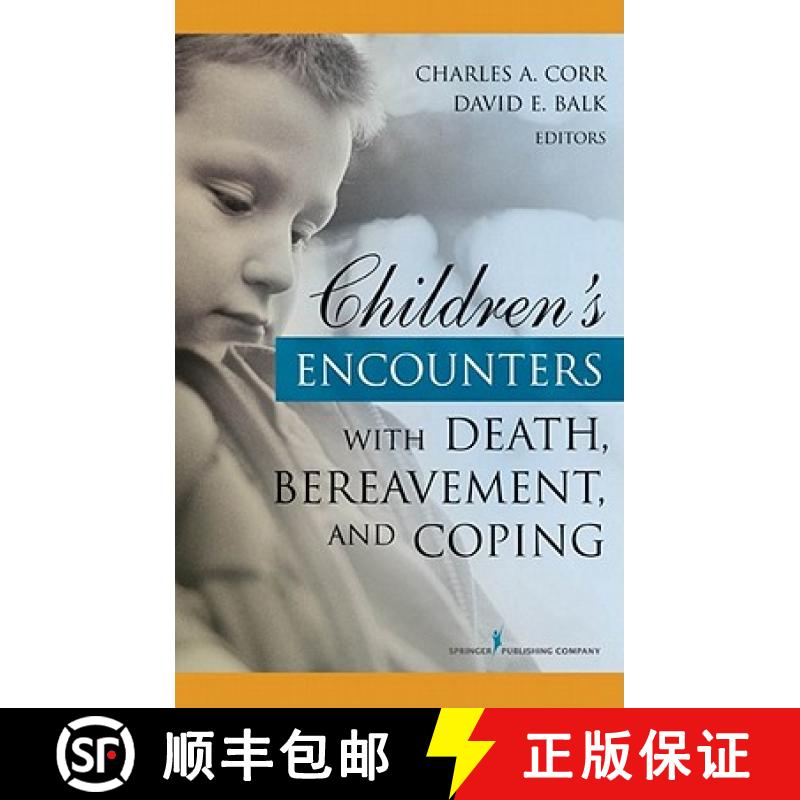 【3-4周达】Children's Encounters with Death, Bereavement, and Coping [9780826134226]