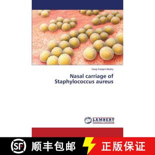 carriage Staphylococcus aureus 预订 9783659764981 Nasal