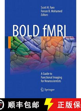 【3-4周达】BOLD fMRI : A Guide to Functional Imaging for Neuroscientists [9781441913289]
