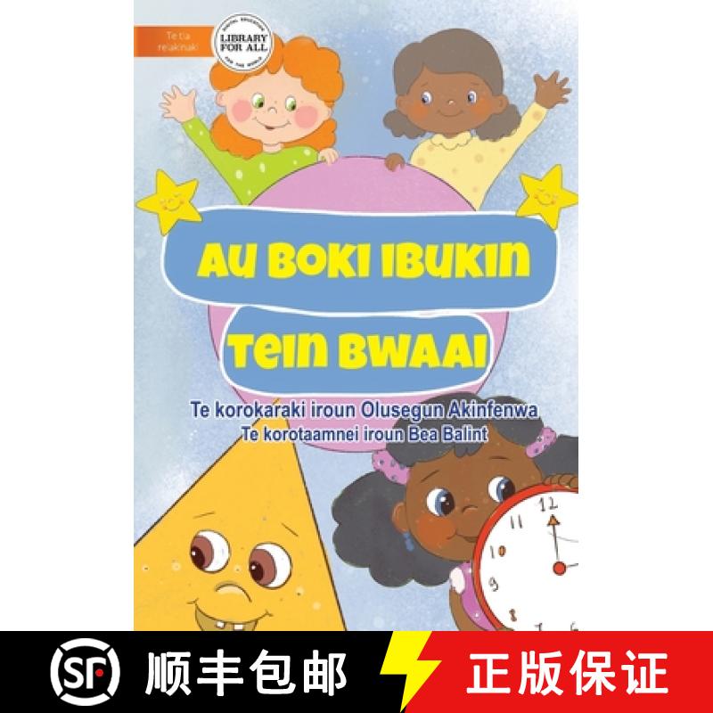 【3-4周达】My Book of Shapes - Au boki ibukin tein bwaai  (Te Kiribati) [9781922918352]
