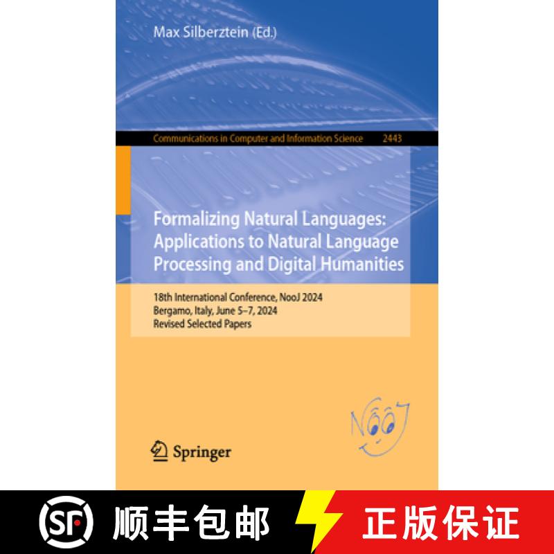 【3-4周达】Formalizing Natural Languages: Applications to Natural Language Processing and Digital Hum... [9783031898099]