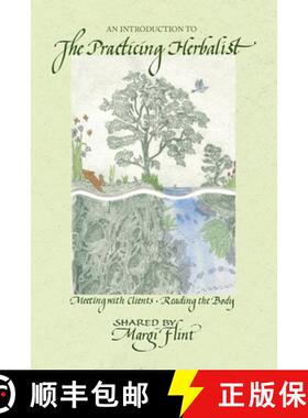 【3-4周达】An Introduction to 'The Practicing Herbalist' [9781801521253]
