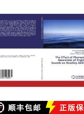 预订 The Effect of Phonemic Awareness of English Sounds on Reading Ability [9786202060035]