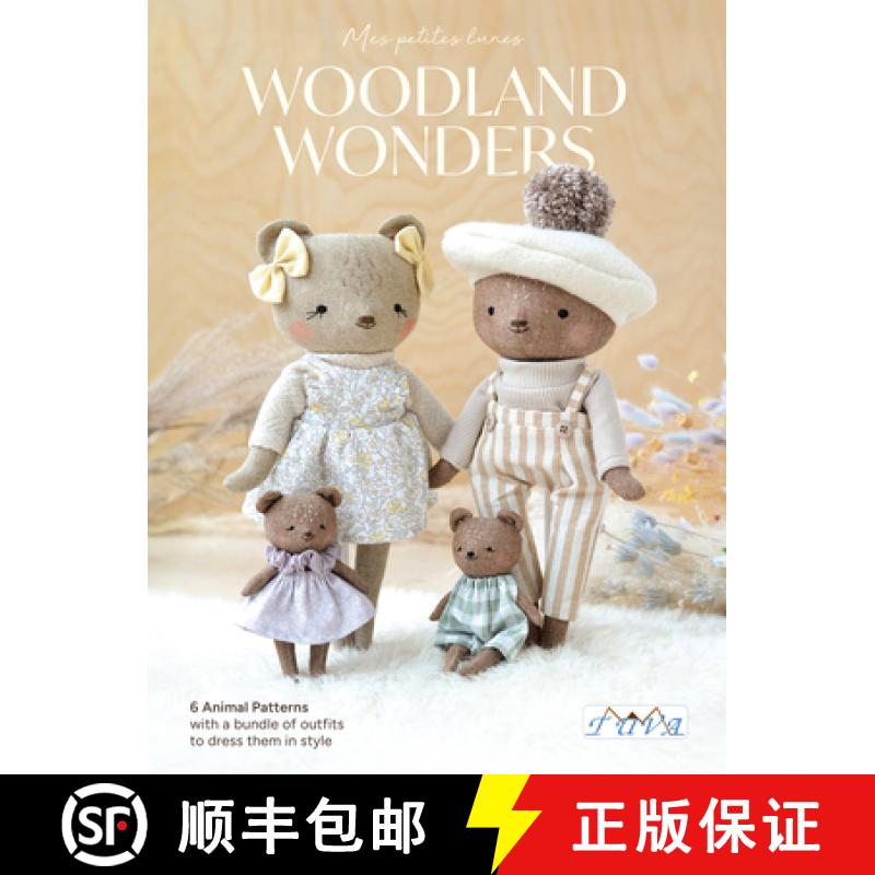 【3-4周达】Woodland Wonders: 6 Animal Patterns with a Bundle of Outfits to Dress Them in Style [9786057834904]