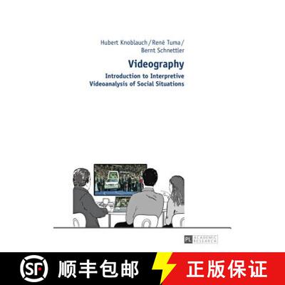 【3-4周达】精装 Videography : Introduction to Interpretive Videoanalysis of Social Situations [9783631636312]