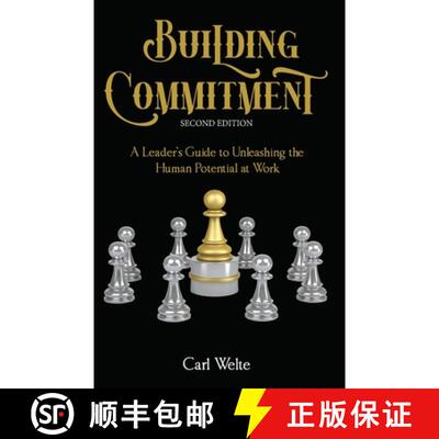 预订 Building Commitment: A Leader's Guide to Unleashing the Human Potential at Work [9798886402537]