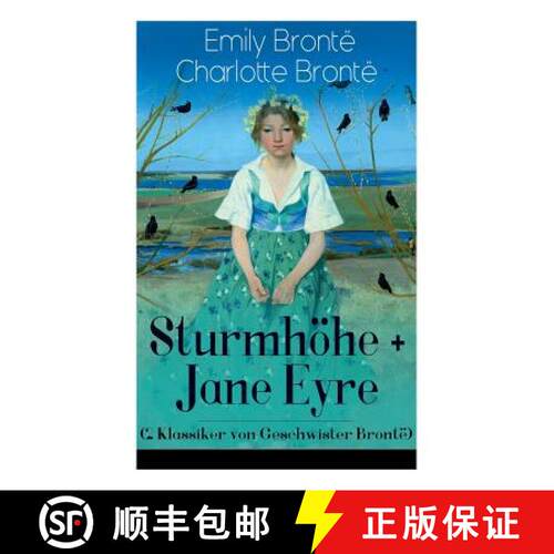 【3-4周达】Sturmhoehe + Jane Eyre (2 Klassiker von Geschwister Bronte): Wuthering Heights + Jane Eyre... [9788027318704]