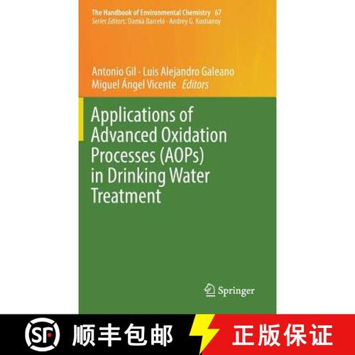 【3-4周达】Applications of Advanced Oxidation Processes (Aops) in Drinking Water Treatment [9783319768816]