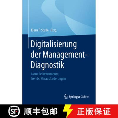 【3-4周达】Digitalisierung der Management-Diagnostik: Aktuelle Instrumente, Trends, Herausforderungen... [9783658309046]
