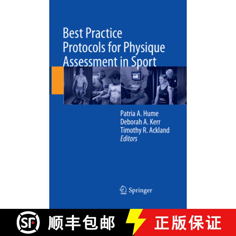 【3-4周达】Best Practice Protocols for Physique Assessment in Sport [9789811353932]
