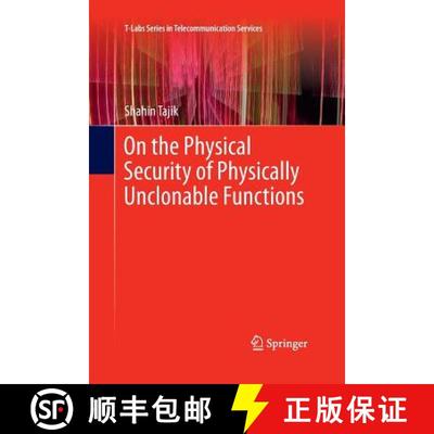 【3-4周达】On the Physical Security of Physically Unclonable Functions [9783030093334]