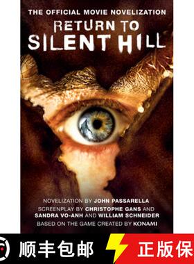 【3-4周达】Return to Silent Hill: The Official Movie Novelization [9781835413319]