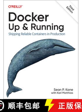 【3-4周达】Docker - Up & Running: Shipping Reliable Containers in Production [9781098131821]