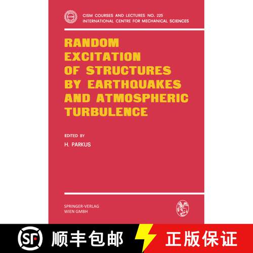 【3-4周达】Random Excitation of Structures by Earthquakes and Atmospheric Turbulence [9783211814444]