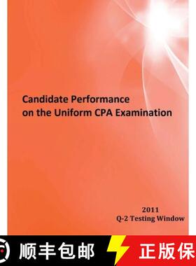 【3-4周达】Candidate Performance on the Uniform CPA Examination: 2011 Window Q-2 [9781937642037]