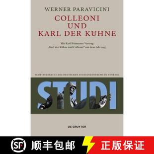 Karl 9783110341812 Vortrag Colleoni Und Aus Kuhne Der Jahr... 预订 Mit Dem Bittmanns