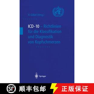【3-4周达】ICD-10 - Richtlinien für die Klassifikation und Diagnostik von Kopfschmerzen [9783540652427]