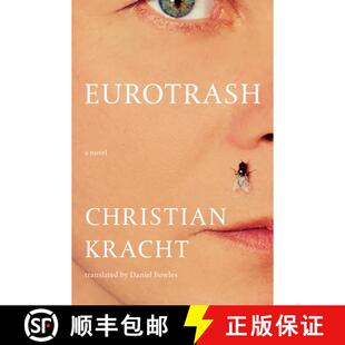 【3-4周达】Eurotrash - A Novel [9781324094562]