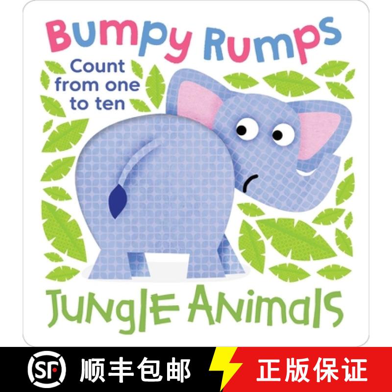 【3-4周达】Bumpy Rumps: Jungle Animals (a Giggly, Tactile Experience!): Count from One to Ten [9781953344182]