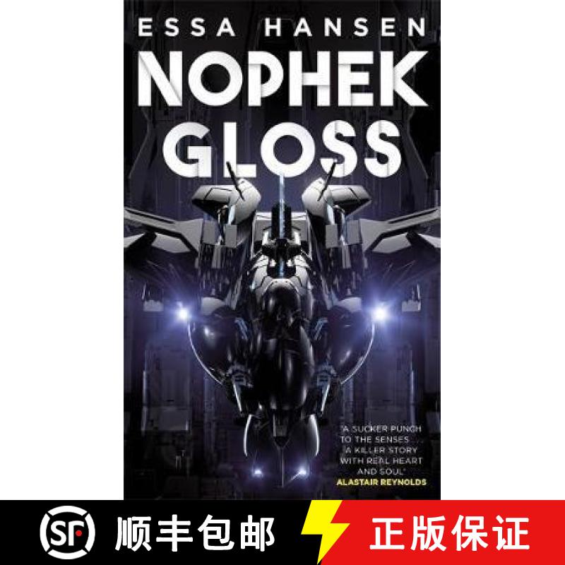 【3-4周达】Nophek Gloss : The exceptional, thrilling space opera debut [9780356515588]