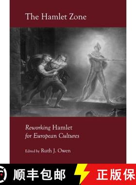 预订 The Hamlet Zone: Reworking Hamlet for European Cultures [9781443839747]