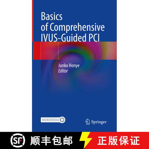 【3-4周达】精装 Basics of Comprehensive IVUS-Guided PCI [9789811956577]