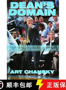 【3-4周达】Dean's Domain : The Inside Story of Dean Smith and His College Basketball Empire [9781563525407]