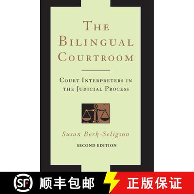 【3-4周达】The Bilingual Courtroom – Court Interpreters in the Judicial Process, Second Edition [9780226329161]